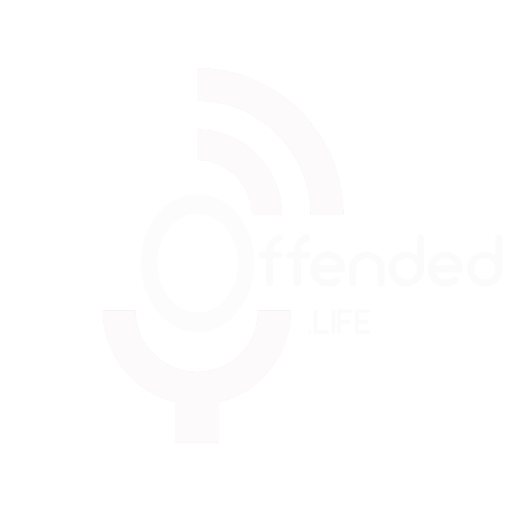 The Offended Life
